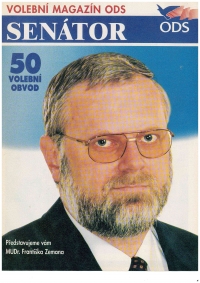 Volební fotografie z doby, kdy František Zeman kandidoval do senátu