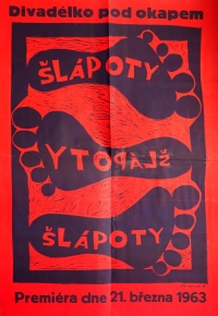 A poster for the opening evening of 'Šlápoty' / 1963 