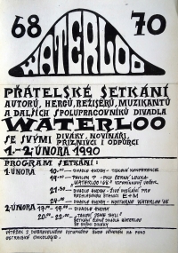 A poster for a meeting with the Waterloo Theatre crew in the Musical Theatre (Divadlo hudby) in Ostrava / 1990 