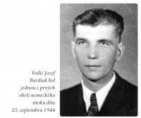 Vodič Jozef Burdiak bol jednou z prvých obetí nemeckého útoku dňa 25.septembra 1944