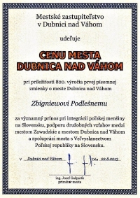 Award from the city Dubnica nad Vahom at the occasion of the 820th anniversary of the first historical mention of the city
