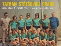 Tatran Střešovice in 1973, Elena Moskalová bottom line, second from the left