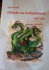 Photograph of the cover of Štefan's book "Monster on Rails". (first photo)
