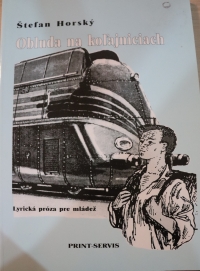 Photograph of the cover of Štefan's book "Monster on Rails". (second photo)

