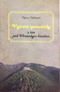 The title of the book of memories of Mária Mištinová