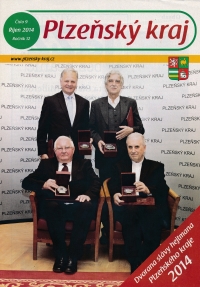 In 2014, Vladimír Haber was appointed to the Pilsen Region Governor's Hall of Fame. He stands on the left
