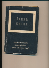 The Black Book of Capitalist Economy before the Year 1948
