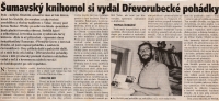 Na novinovém výstřižku v době vydání Dřevorubeckých pohádek, 1998