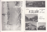 Views of the vanished village of Kolvín, where the witness and her family lived