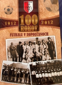 Pavol je súčasťou knihy 100 rokov futbalu v Topoľčanoch 