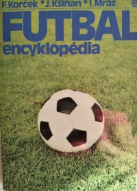 F.Korček, J.Kšiňan, I. Mráz, encyklopédia FUTBAL