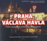 Exhibition Václav Havel's Prague, 2018