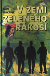 The book "In the land of the green reeds" (V zemi zeleného rákosí)