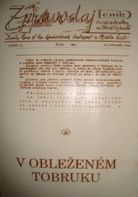Bulletin of the Czechoslovak soldiers in Tobruk (contains a speech by Edvard Beneš, a speech by Klapálek, photographs from the battlefield in Tobruk